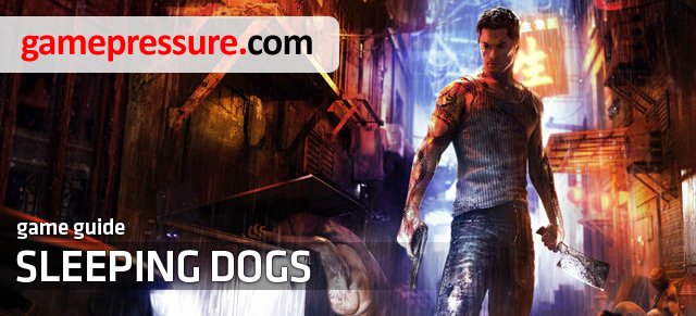 Guide to the Sleeping Dogs is a complete compendium about surviving in the hostile, metropolitan Hongkong - Sleeping Dogs - Game Guide and Walkthrough