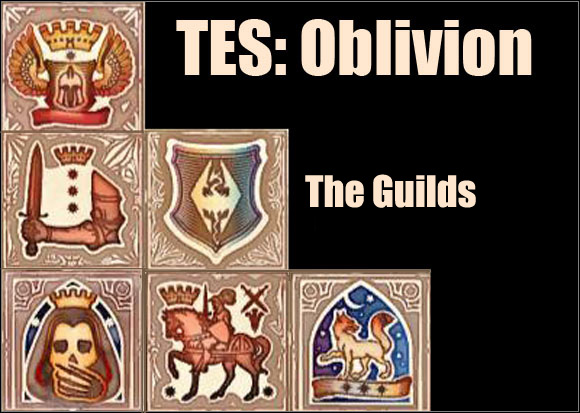 Save for the Main Quest, the four Guilds are the longest and the most complicated series of quests in Oblivion - Info - The Guilds quests - The Elder Scrolls IV: Oblivion - Game Guide and Walkthrough