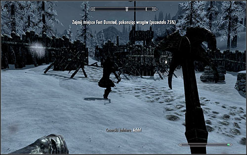 If your character prefers close combat, start eliminating Stormcloak soldiers around you as soon as you get to the right part of the fort (the above screen) - Battle for Fort Dunstad - Imperial Legion Quests - The Elder Scrolls V: Skyrim - Game Guide and Walkthrough