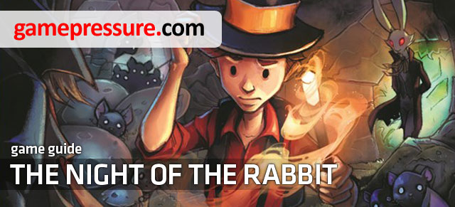 The Night of the Rabbit is a cheerful point-and-click adventure game - The Night of the Rabbit - Game Guide and Walkthrough