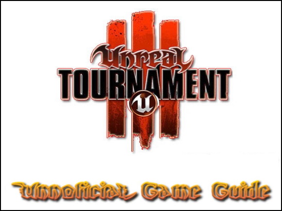 Welcome to the game guide for Unreal Tournament III - Unreal Tournament III - Game Guide and Walkthrough