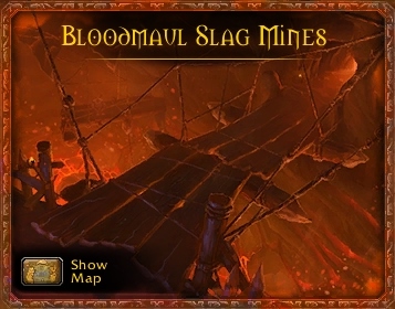 Bloodmaul Slag Mines is the first dungeon available in the Warlords of Draenor - Bloodmaul Slag Mines - Dungeons - World of Warcraft: Warlords of Draenor - Game Guide and Walkthrough