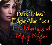 Dark Tales: Edgar Allan Poe’s The Mystery of Marie Roget Walkthrough