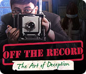 Off the Record: The Art of Deception Walkthrough