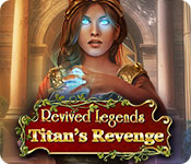 Revived Legends: Titan’s Revenge Walkthrough