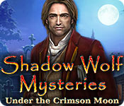 Shadow Wolf Mysteries: Under the Crimson Moon Walkthrough
