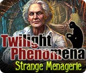 Twilight Phenomena: Strange Menagerie Walkthrough