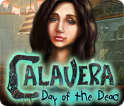 Calavera: Day of the Dead Walkthrough