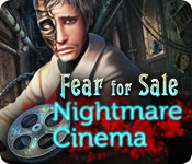 Fear for Sale: Nightmare Cinema Walkthrough