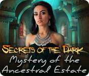 Secrets of the Dark: Mystery of the Ancestral Estate Walkthrough