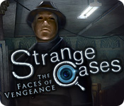 Strange Cases: The Faces of Vengeance Walkthrough