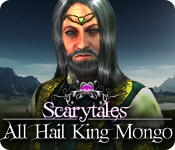 Scarytales: All Hail King Mongo Walkthrough