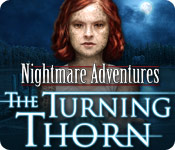 Nightmare Adventures: The Turning Thorn Walkthrough