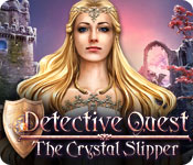 Detective Quest: The Crystal Slipper Walkthrough