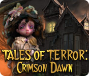 Tales of Terror: Crimson Dawn Walkthrough