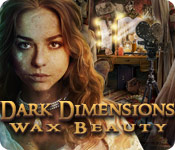 Dark Dimensions Wax Beauty Walkthrough