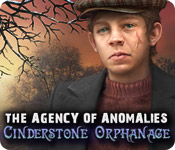 The Agency of Anomalies: Cinderstone Orphanage Walkthrough
