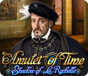 Amulet of Time: Shadow of la Rochelle Walkthrough