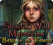 Shadow Wolf Mysteries: Bane of the Family Walkthrough