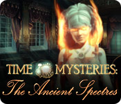 Time Mysteries: The Ancient Spectres Walkthrough