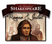 The Chronicles of Shakespeare: Romeo and Juliet Walkthrough
