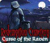 Redemption Cemetery: Curse of the Raven Walkthrough