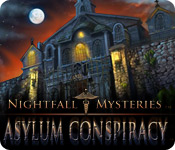 Nightfall Mysteries: Asylum Conspiracy Walkthrough