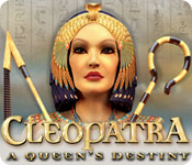 Cleopatra: A Queen’s Destiny Walkthrough