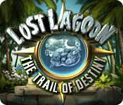 Lost Lagoon: The Trail of Destiny Walkthrough