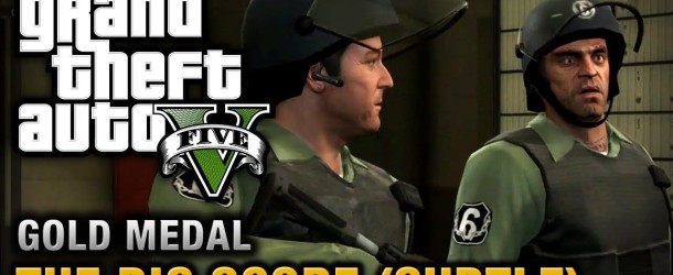 The Big Score (Subtle Approach) Guide And Gameplay In GTA V