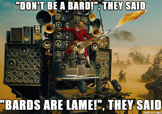 Bards are Lame