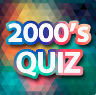 Guess the 2000s Quiz Answers